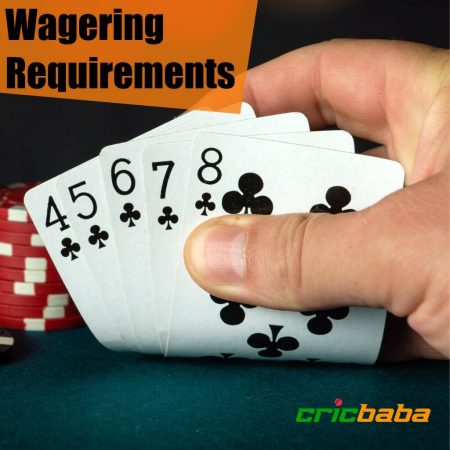 Cricbaba Wagering Requirements